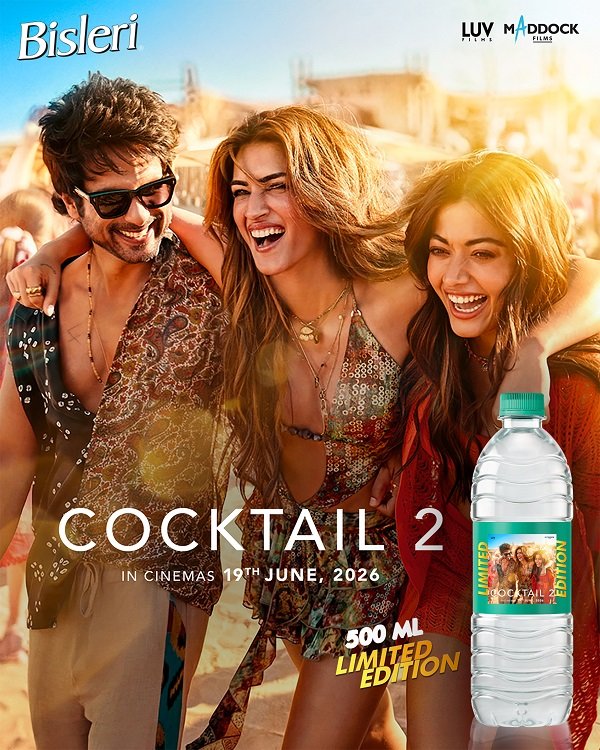 Bisleri Launches Limited-Edition Cocktail 2 Bottles Featuring Shahid Kapoor, Kriti Sanon and Rashmika Mandanna
